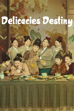 Watch Free Delicacies Destiny Movies Full HD Online