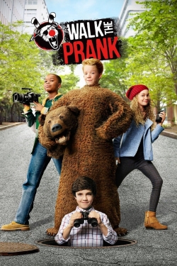 Watch Free Walk the Prank Movies Full HD Online