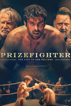 Watch Free Prizefighter: The Life of Jem Belcher Movies Full HD Online