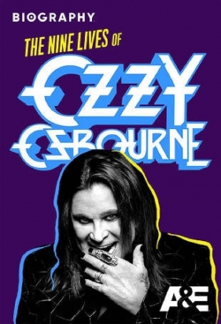 Watch Free Biography: The Nine Lives of Ozzy Osbourne Movies Full HD Online