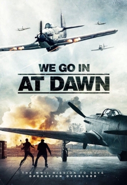 Watch Free We Go in at DAWN Movies Full HD Online