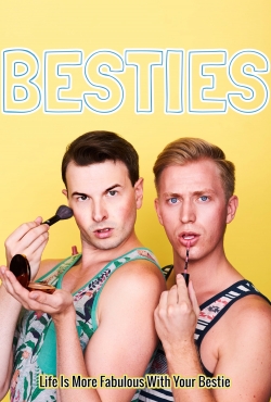 Watch Free Besties Movies Full HD Online