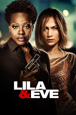 Watch Free Lila & Eve Movies Full HD Online