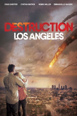 Watch Free Destruction: Los Angeles Movies Full HD Online