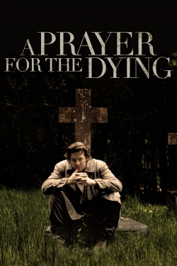 Watch Free A Prayer for the Dying Movies Full HD Online