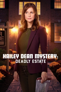 Watch Free Hailey Dean Mystery: Deadly Estate Movies Full HD Online