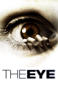 Watch Free The Eye Movies Full HD Online