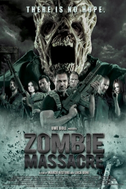 Watch Free Zombie Massacre Movies Full HD Online