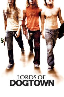 Watch Free Lords of Dogtown Movies Full HD Online