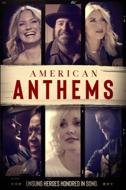 Watch Free American Anthems Movies Full HD Online