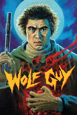 Watch Free Wolf Guy Movies Full HD Online