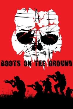 Watch Free Boots on the Ground Movies Full HD Online