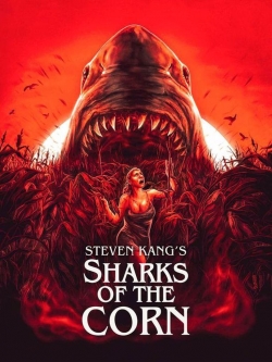 Watch Free Sharks of the Corn Movies Full HD Online