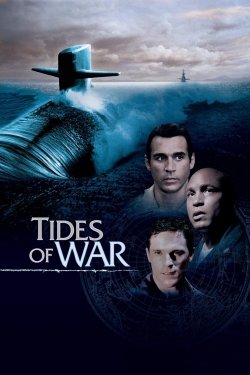 Watch Free Tides of War Movies Full HD Online