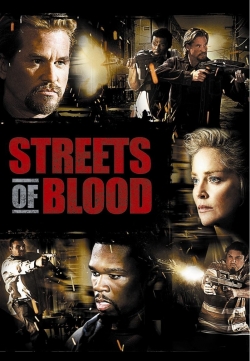 Watch Free Streets of Blood Movies Full HD Online