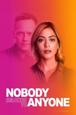 Watch Free Nobody Belongs to Nobody Movies Full HD Online