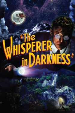 Watch Free The Whisperer in Darkness Movies Full HD Online