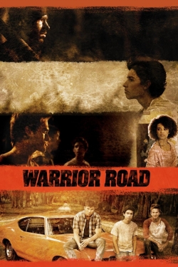 Watch Free Warrior Road Movies Full HD Online