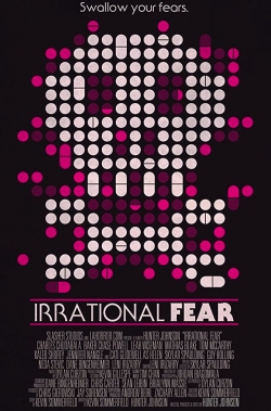 Watch Free Irrational Fear Movies Full HD Online