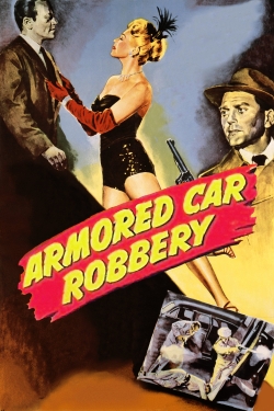 Watch Free Armored Car Robbery Movies Full HD Online