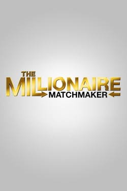 Watch Free The Millionaire Matchmaker Movies Full HD Online