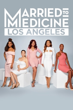 Watch Free Married to Medicine Los Angeles Movies Full HD Online