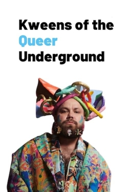 Watch Free Kweens of the Queer Underground Movies Full HD Online