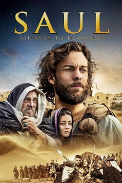 Watch Free Saul: The Journey to Damascus Movies Full HD Online