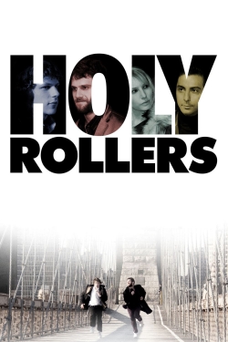 Watch Free Holy Rollers Movies Full HD Online