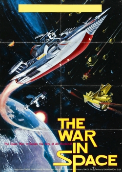 Watch Free The War in Space Movies Full HD Online