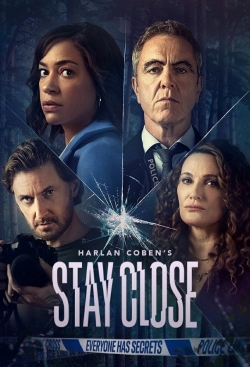 Watch Free Stay Close Movies Full HD Online