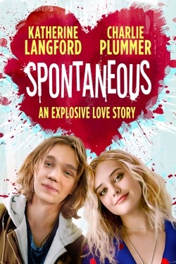 Watch Free Spontaneous Movies Full HD Online