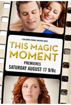 Watch Free This Magic Moment Movies Full HD Online