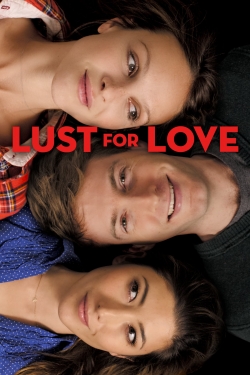 Watch Free Lust for Love Movies Full HD Online