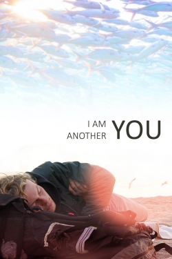 Watch Free I Am Another You Movies Full HD Online