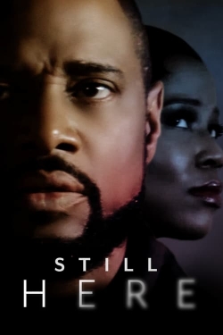 Watch Free Still Here Movies Full HD Online