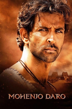 Watch Free Mohenjo Daro Movies Full HD Online