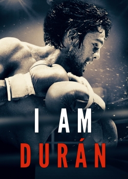 Watch Free I Am Durán Movies Full HD Online