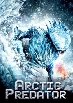 Watch Free Arctic Predator Movies Full HD Online