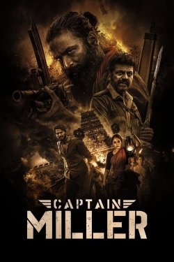 Watch Free Captain Miller Movies Full HD Online