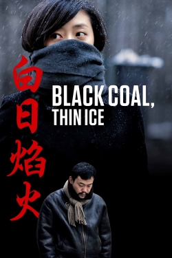 Watch Free Black Coal, Thin Ice Movies Full HD Online