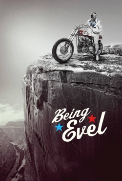 Watch Free Being Evel Movies Full HD Online