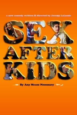 Watch Free Sex After Kids Movies Full HD Online