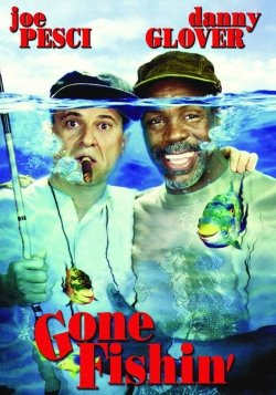 Watch Free Gone Fishin' Movies Full HD Online