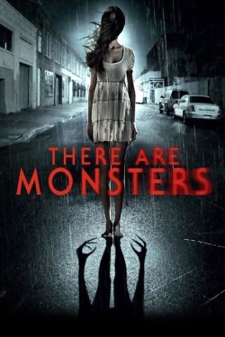 Watch Free There Are Monsters Movies Full HD Online