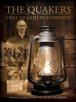 Watch Free Quakers: That of God in Everyone Movies Full HD Online