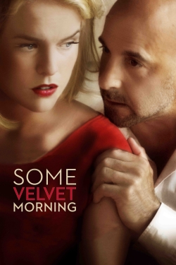 Watch Free Some Velvet Morning Movies Full HD Online