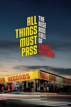 Watch Free All Things Must Pass Movies Full HD Online