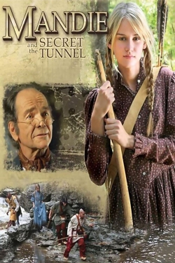 Watch Free Mandie and the Secret Tunnel Movies Full HD Online