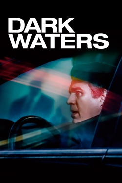 Watch Free Dark Waters Movies Full HD Online